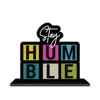 stay humble wooden motivational quote decor