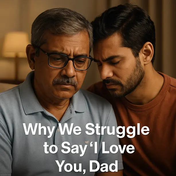 The Language of Fathers Is Often Unspoken